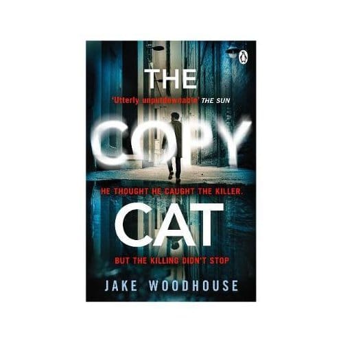 The Copycat - Jake Woodhouse