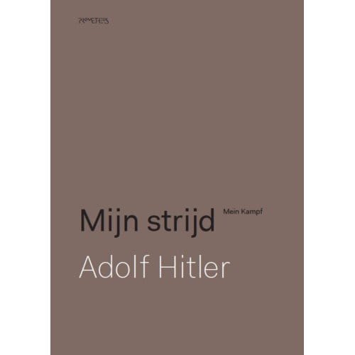 Mijn Strijd - Adolf Hitler