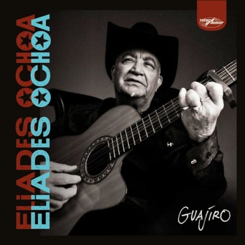 Eliades Ochoa - Guajíro (LP)