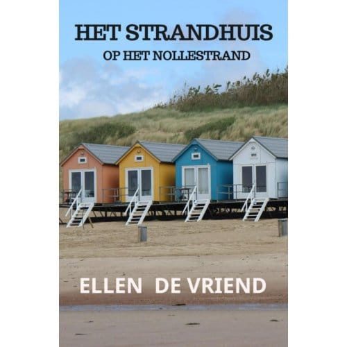 Het Strandhuis - Ellen De Vriend