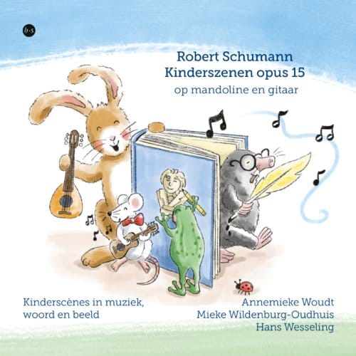 Robert Schumann Kinderszenen Opus 15 Op Mandoline En Gitaar - Hans Wesseling