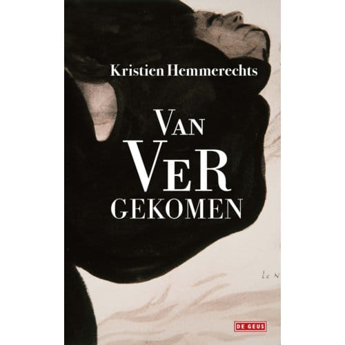 Van Ver Gekomen - Kristien Hemmerechts