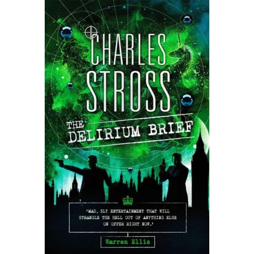 The Delirium Brief - Laundry Files - Charles Stross