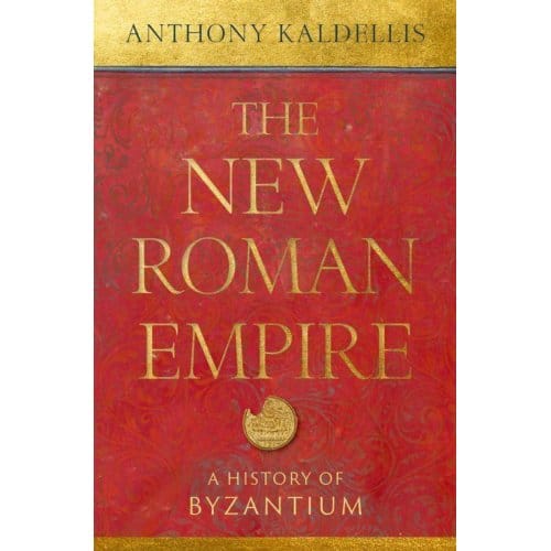 The New Roman Empire - Anthony (Professor of Classics K