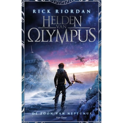 De Zoon Van Neptunus - Helden Van Olympus - Rick Riordan
