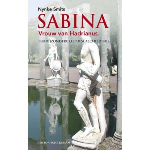 Sabina, Vrouw Van Hadrianus - Nynke Smits