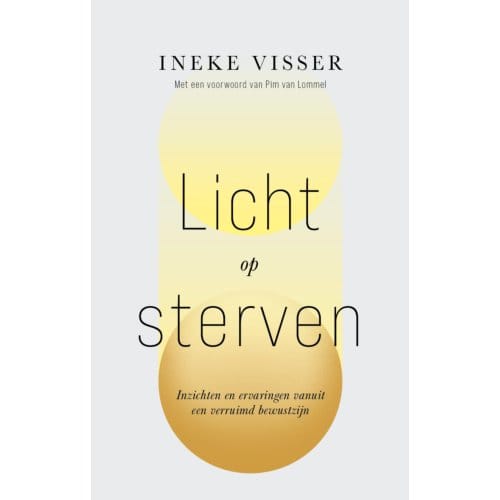 Licht Op Sterven - Ineke Visser