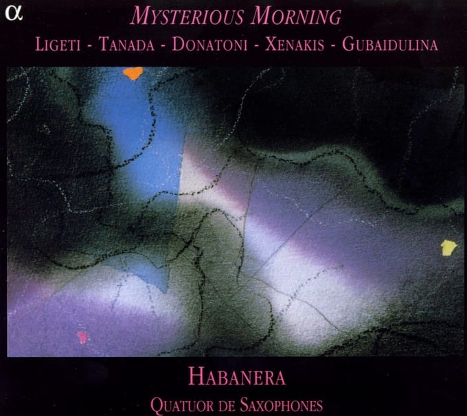 Quatuor Habanera - Mysterious Morning (CD)