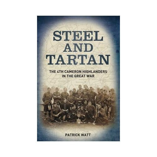 Steel And Tartan - Patrick Watt