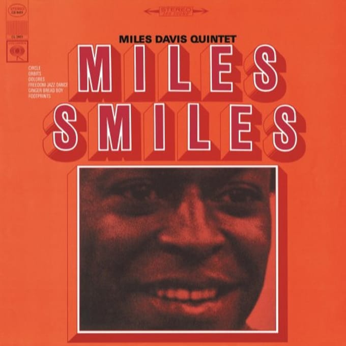 Miles Smiles - Miles Davis