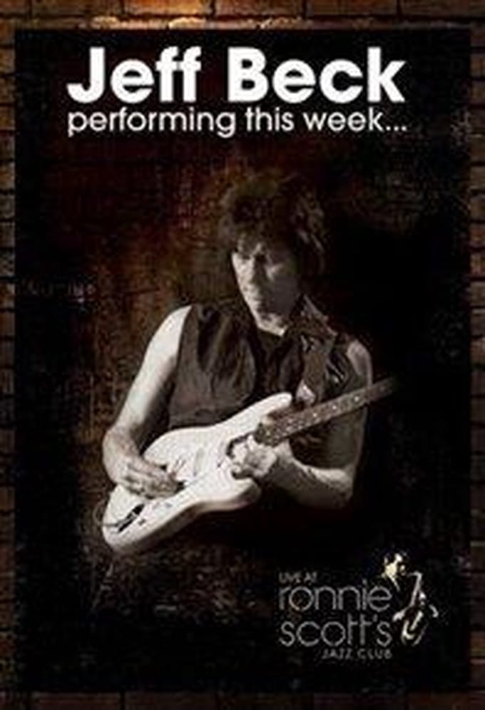 Jeff Beck - Performing This Week - Live At Ronnie Scott's