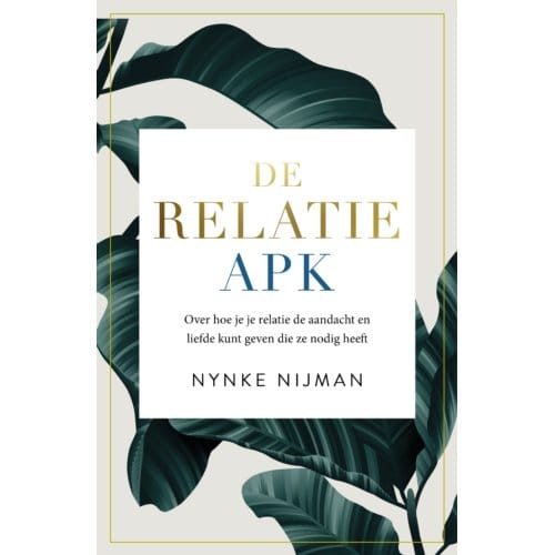 De Relatie-Apk - Nynke Nijman