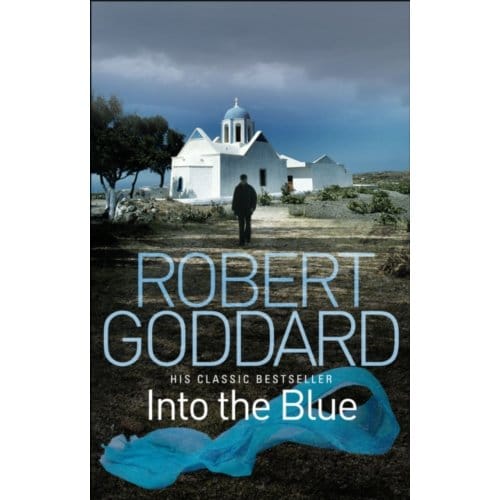 Into The Blue - Robert Goddard
