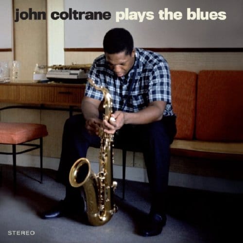 Plays The Blues - John Coltrane
