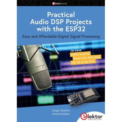 Practical Audio Dsp Projects With The Esp32 - Dogan Ibrahim
