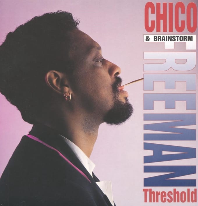 Chico Freeman & Brainstorm - Threshold (LP)