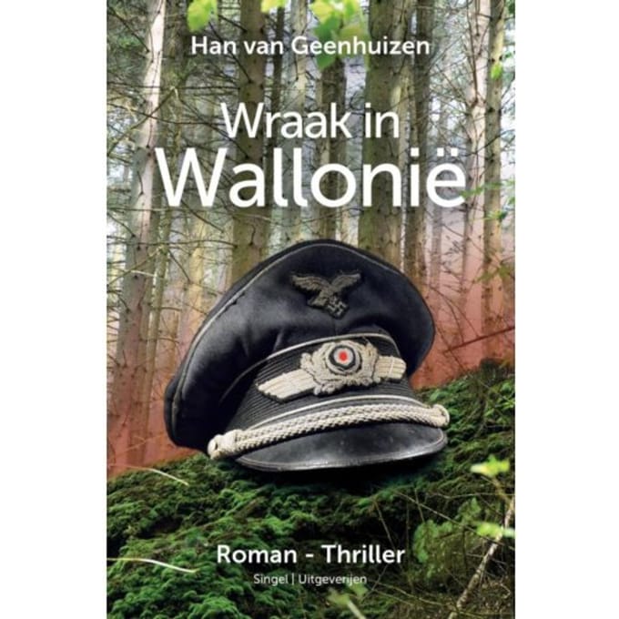 Wraak In Wallonië - Han Van Geenhuizen
