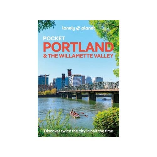 Lonely Planet Pocket Portland & The Willamette Valley - Pocket Guide - Lonely Planet
