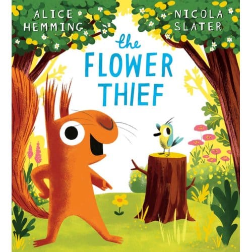 The Flower Thief - Leaf Thief Series - Alice Hemming