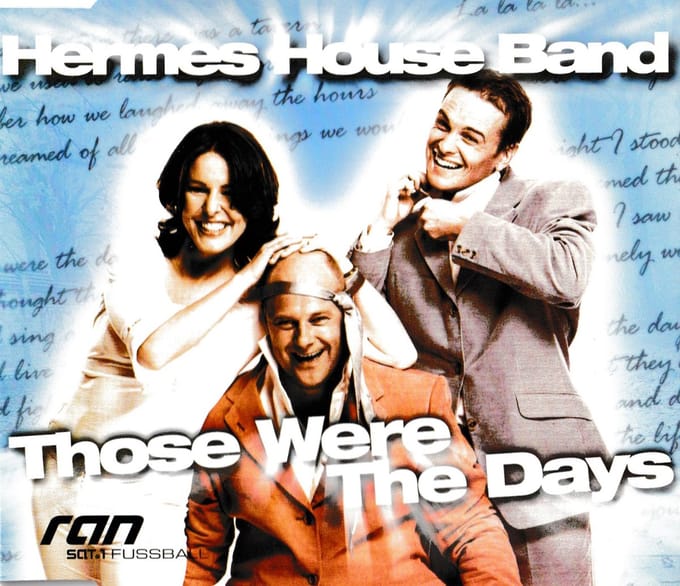 Hermes House Band - Those were the days - maxi CD single