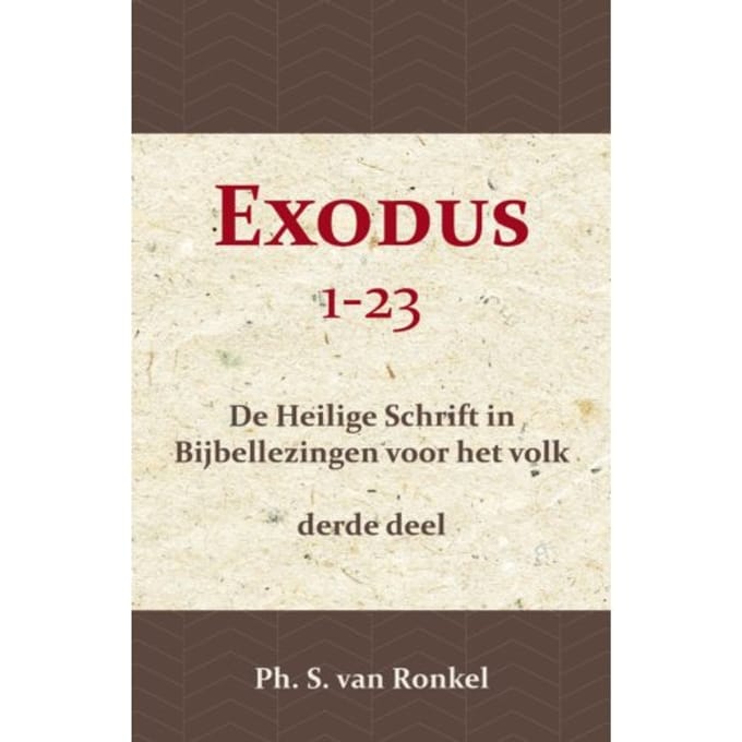 Exodus 1-23 - Ph. S. van Ronkel