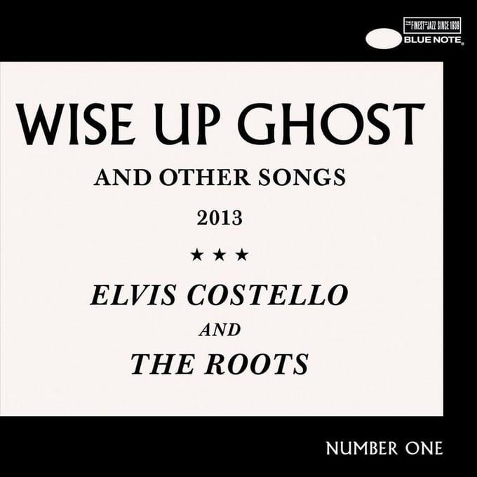 Wise Up Ghost - Elvis Costello And The Roots