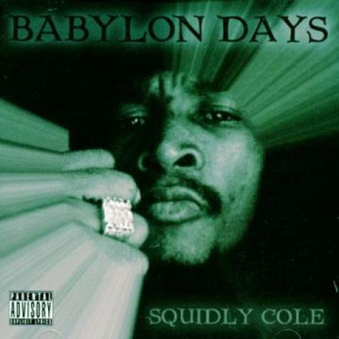 CD SQUIDLY COLE - Babylon Days CD78230 Roots New Age 2008 VK Reggae, Ska & Dub