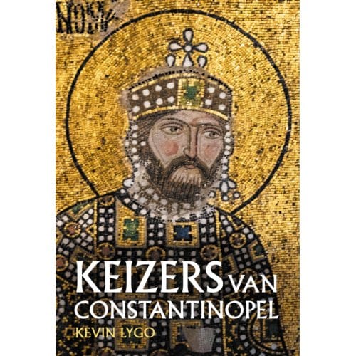 Keizers Van Constantinopel - Kevin Lygo