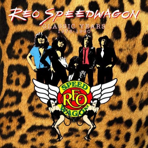 Classic Years 1978-1990 - Reo Speedwagon
