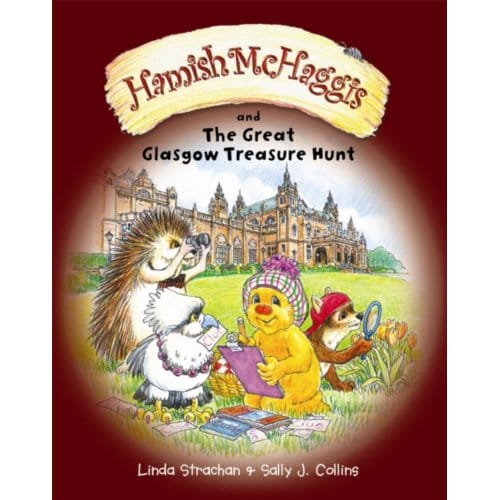 Hamish Mchaggis And The Great Glasgow Treasure Hunt - Linda Strachan