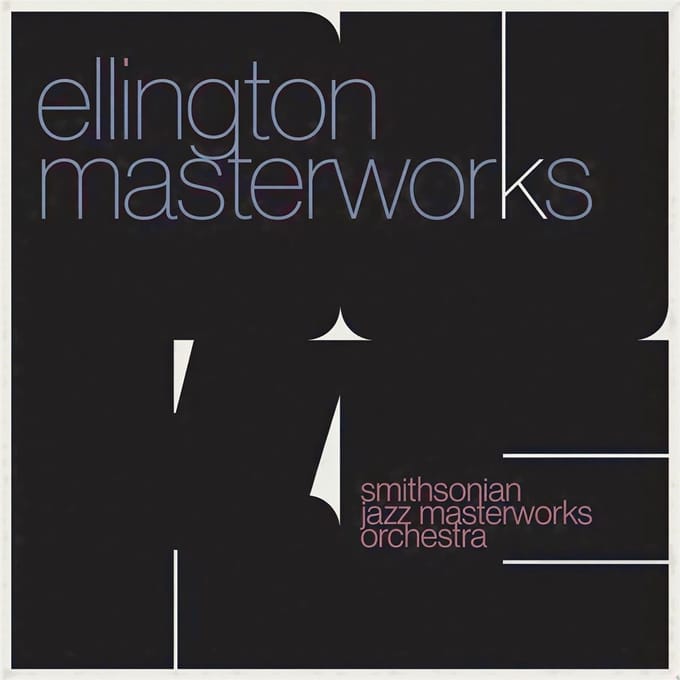 Smithsonian Jazz Masterworks Orchestra - Ellington Masterworks (CD)