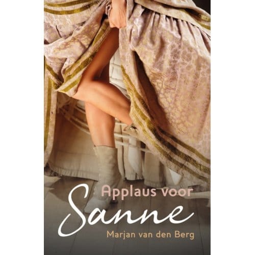 Applaus Voor Sanne - Sanne - Marjan van den Berg