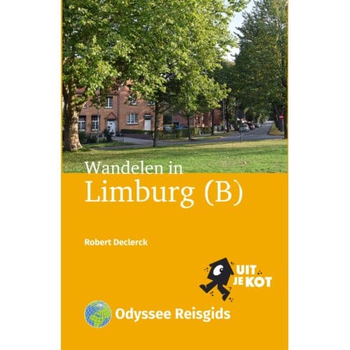 Wandelen In Limburg (B) - Uit Je Kot - Robert Declerck