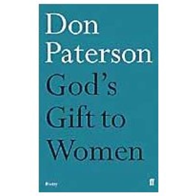 God's Gift To Women - Don Paterson