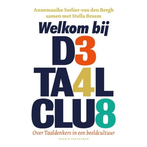 Welkom Bij De Taalclub - Annemaaike Serlier-van den Bergh