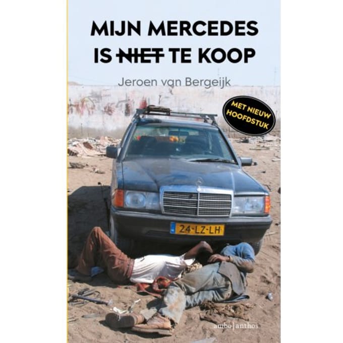 Mijn Mercedes Is Niet Te Koop - Jeroen van Bergeijk