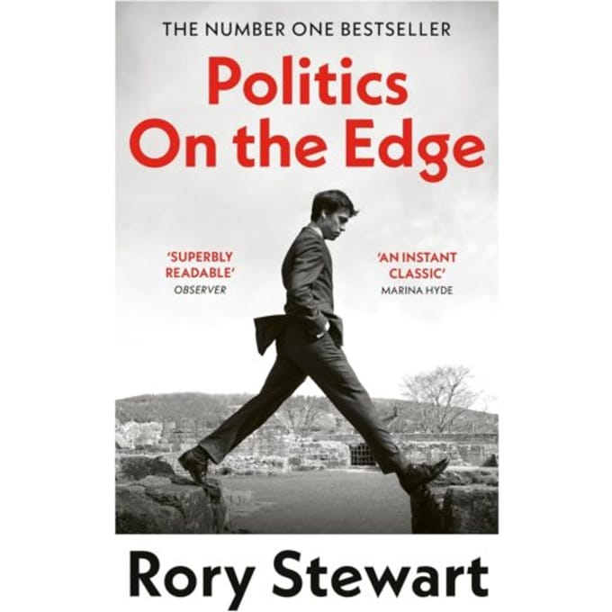 Politics On The Edge - Rory Stewart