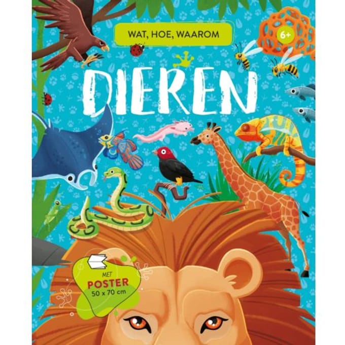 Dieren - Wat, Hoe, Waarom - Giulia Pesavento