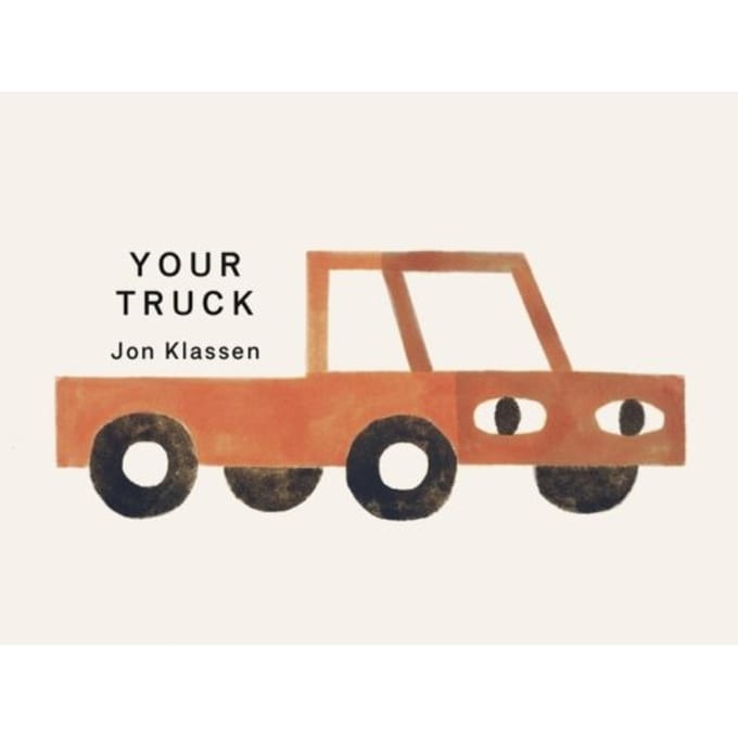 Your Truck - Your Things - Jon Klassen