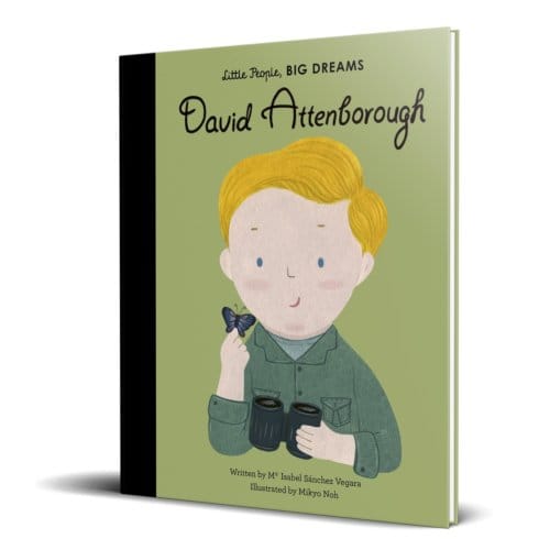 David Attenborough - Little People, Big Dreams - Maria Isabel Sanchez Vegara