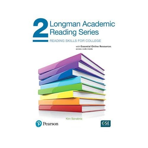 Longman Academic Reading Series 2 With Essential Online Resources - Sanabria, Kim