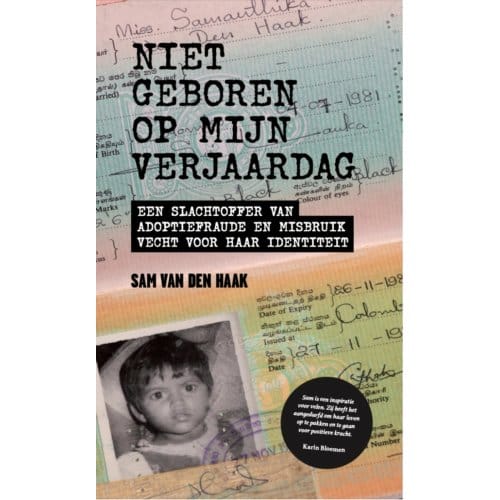 Niet Geboren Op Mijn Verjaardag - Sam Van den Haak
