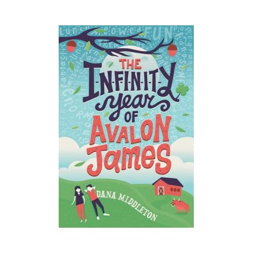 Infinity Year Of Avalon James - DANA MIDDLETON