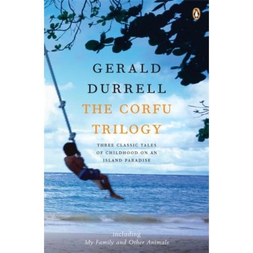 The Corfu Trilogy - Gerald Durrell