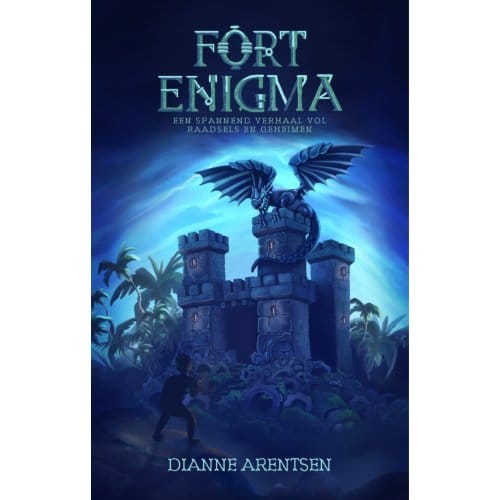 Fort Enigma - Dianne Arentsen