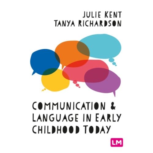 Communication And Language In Early Childhood Today