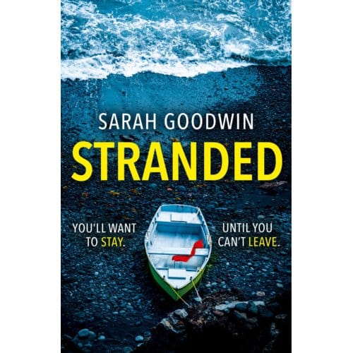 Stranded - The Thriller Collection - Sarah Goodwin