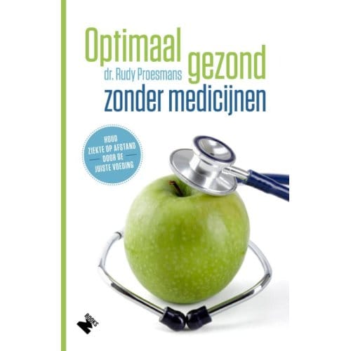 Optimaal Gezond Zonder Medicijnen - Rudy Proesmans
