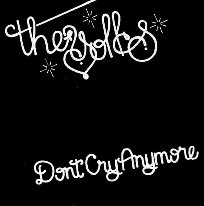 The Yolks - Don't Cry Anymore (7" Single)