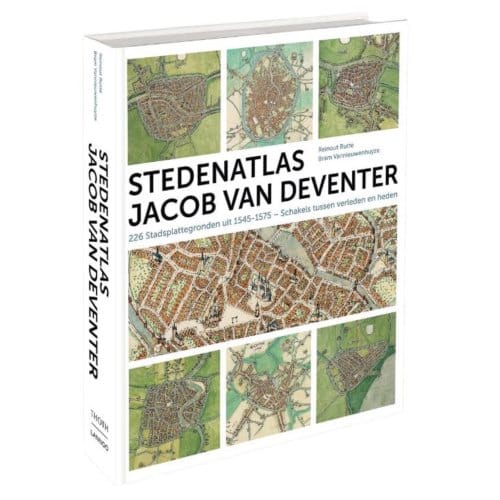 Stedenatlas Jacob Van Deventer - Reinout Rutte